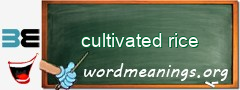 WordMeaning blackboard for cultivated rice